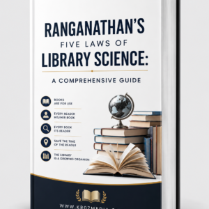 Ranganathan's Five Laws of Library Science: A Comprehensive Guide